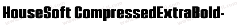 HouseSoft CompressedExtraBold字体转换